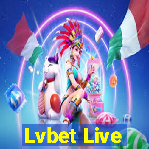 Lvbet Live